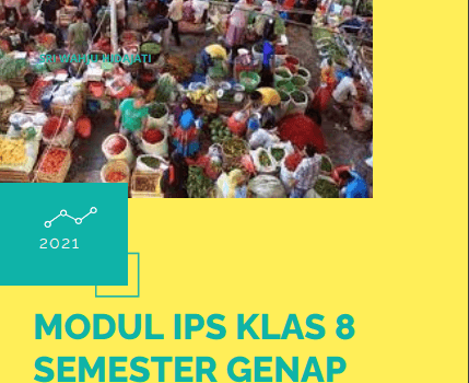 IPS 8 Genap Bab 3 dan 4 2021