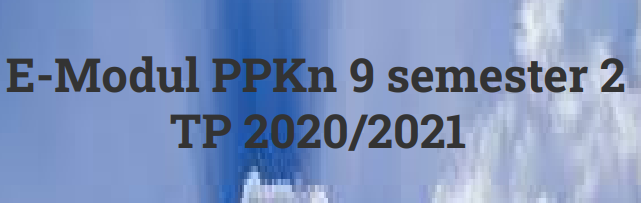 PPKn 9 Genap 2020/2021